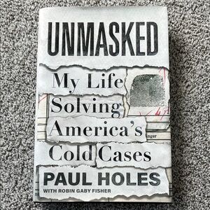 Unmasked: My Life Solving America's Cold Cases Book